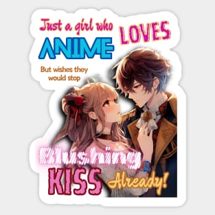 Just A Girl Who Loves Anime v1 - Romance Fantasy Kiss Sticker